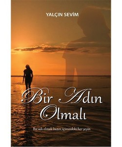 Bir Adın Olmalı