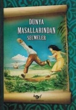 Dünya Masallarından Seçmeler