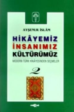 Hikayemiz İnsanımız Kültürümüz