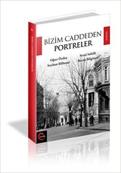 Bizim Caddeden Portreler