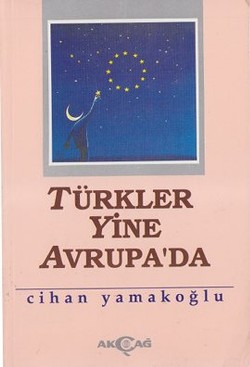 Türkler Yine Avrupa’da