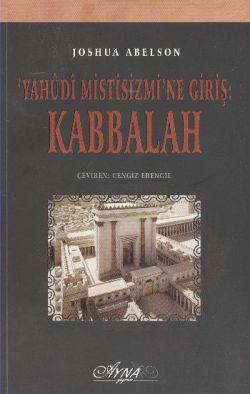 Yahudi Mistisizmi’ne Giriş: Kabbalah