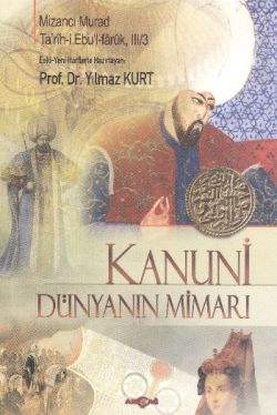 Kanuni - Dünyanın Mimarı