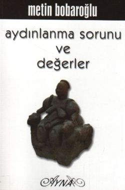 Aydınlanma Sorunu ve Değerler