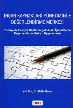 İnsan Kaynakları Yönetiminde Değerlendirme Merkezi