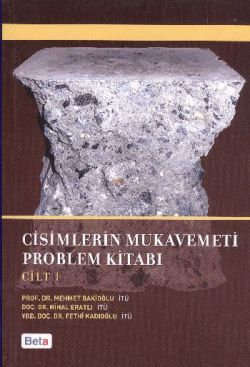 Cisimlerin Mukavemeti Problem Kitabı Cilt 1