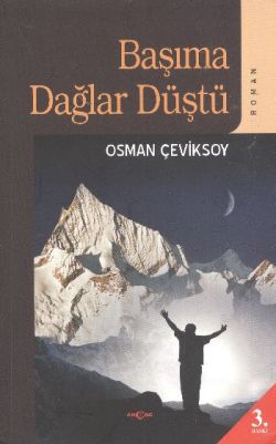 Başıma Dağlar Düştü