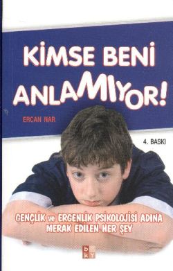 Kimse Beni Anlamıyor