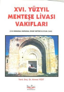 16. Yüzyıl Menteşe Livası Vakıfları