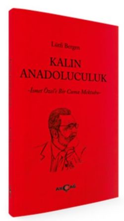 Kalın Anadoluculuk