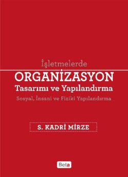 Organizasyon Tasarımı ve Yapılandırma