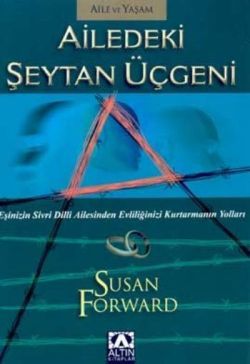 Ailedeki Şeytan Üçgeni