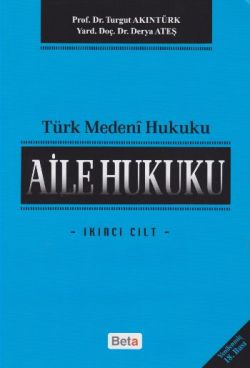 Türk Medeni Hukuku Aile Hukuku 2. Cilt