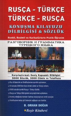 Rusça Konuşma Kılavuzu Dilbilgisi-Sözlük