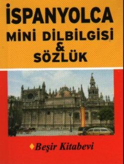 İspanyolca Mini Dilbilgisi ve Sözlük