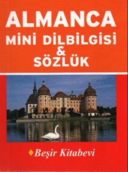 Almanca Mini Dilbilgisi ve Sözlük