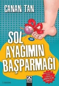 Sol Ayağımın Başparmağı