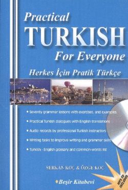 Practical Turkish For Everyone / Herkes İçin Pratik Türkçe