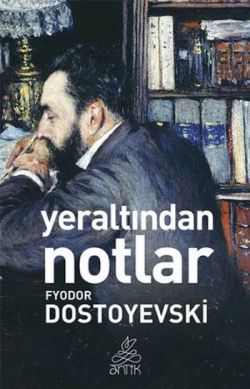 Yeraltından Notlar