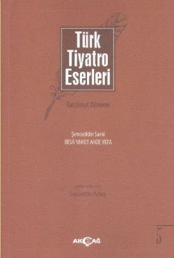 Türk Tiyatro Eserleri 5 Tanzimat Dönemi