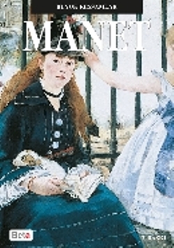 Büyük Ressamlar Manet