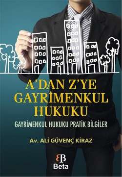 A'dan Z'ye Gayrimenkul Hukuku