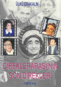 Direklerarası’nın Son Direkleri