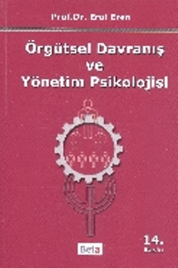 Örgütsel Davranış ve Yönetim Psikolojisi