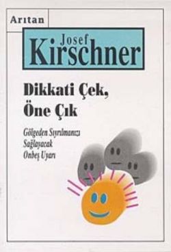 Dikkati Çek, Öne Çık Gölgeden Sıyrılmanızı Sağlayacak Onbeş Uyarı