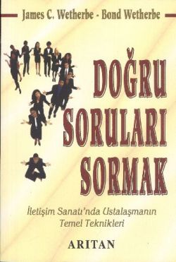 Doğru Soruları Sormak