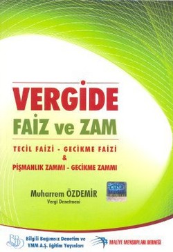 Vergide Faiz ve Zam