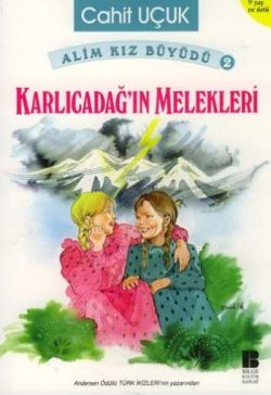 Karlıcadağ’ın Melekleri