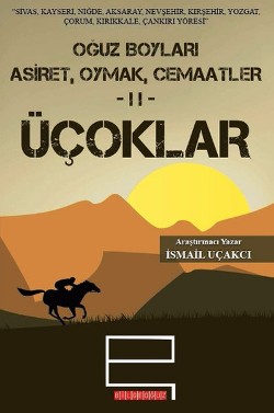 Oğuz Boyları 2 - Üçoklar