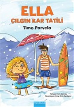 Ella Çılgın Kar Tatili