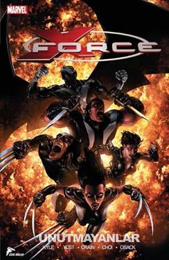 X - Force 3: Unutmayanlar