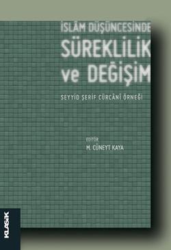 İslam Düşüncesinde Süreklilik ve Değişim