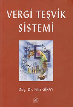 Vergi Teşvik Sistemi