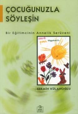 Çocuğunuzla Söyleşin