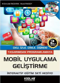 Tasarımdan Programlamaya Mobil Uygulama Geliştirme