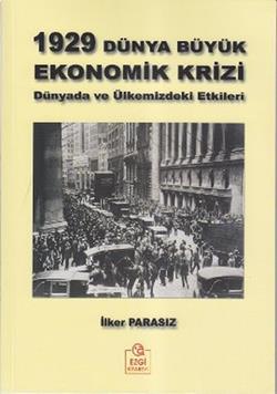 1929 Dünya Büyük Ekonomik Krizi