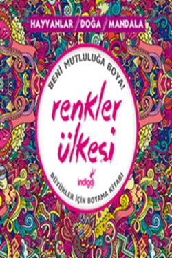 Renkler Ülkesi: Hayvanlar - Doğa - Mandala