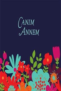 Canım Annem