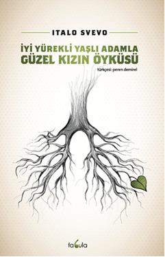 İyi Yürekli Yaşlı Adamla Güzel Kızın Öyküsü