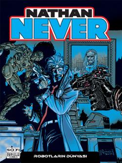 Nathan Never Serisi 9 - Robotların Dünyası