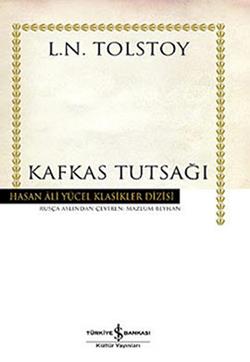 Kafkas Tutsağı (Ciltli)