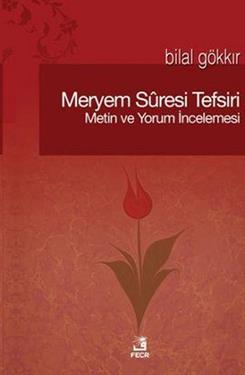 Meryem Suresi Tefsiri