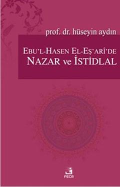 Ebu’l-Hasen El-Eş’ari’de Nazar ve İstidlal