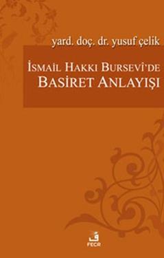 İsmail Hakkı Bursevi’de Basiret Anlayışı