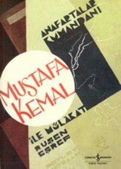 Anafartalar Kumandanı Mustafa Kemal İle Mülakat