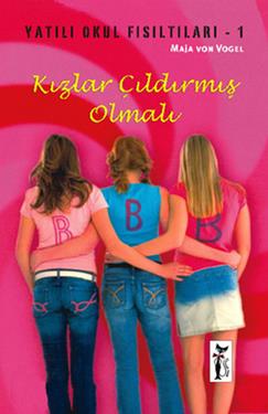 Kızlar Çıldırmış Olmalı